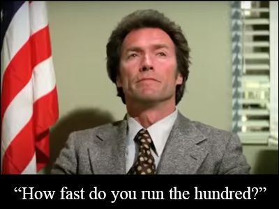 How fast do you run the hundred?